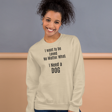 Load image into Gallery viewer, Loved No Matter What Sweatshirts - Light