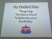 Load image into Gallery viewer, Perfect Day Barn Hunt & Happy Birthday Card