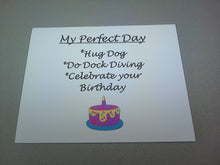 Load image into Gallery viewer, Perfect Day Dock Diving & Happy Birthday Card
