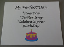 Load image into Gallery viewer, Perfect Day Herding & Happy Birthday Card