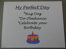 Load image into Gallery viewer, Perfect Day Obedience & Happy Birthday Card