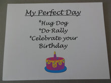 Load image into Gallery viewer, Perfect Day Rally & Happy Birthday Card