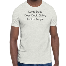 Load image into Gallery viewer, Loves Dogs, Does Dock Diving T-Shirts - Light