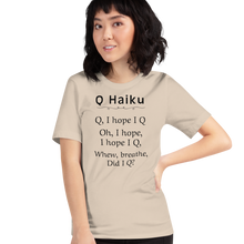 Load image into Gallery viewer, Q Haiku T-Shirts - Light
