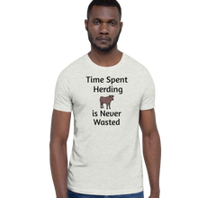 Load image into Gallery viewer, Time Spent Cattle Herding T-Shirts - Light