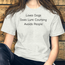 Load image into Gallery viewer, Loves Dogs, Does Lure Coursing T-Shirts - Light