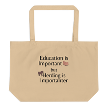 Load image into Gallery viewer, Cattle Herding is Importanter X-Large Tote/ Shopping Bags