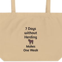 Load image into Gallery viewer, 7 Days Without Cattle Herding X-Large Tote/ Shopping Bags