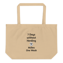 Load image into Gallery viewer, 7 Days Without Sheep Herding X-Large Tote/ Shopping Bags
