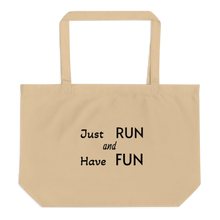 Load image into Gallery viewer, Just Run X-Large Tote/ Shopping Bag