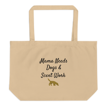 Load image into Gallery viewer, Mama Needs Dogs & Scent Work X-Large Tote/ Shopping Bags