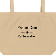 Load image into Gallery viewer, Proud Conformation Dad X-Large Tote/ Shopping Bags