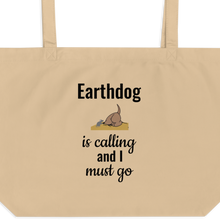 Load image into Gallery viewer, Earthdog is Calling X-Large Tote/ Shopping Bags