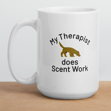 Load image into Gallery viewer, My Therapist Does Scent Work Mugs
