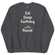 Load image into Gallery viewer, Eat. Sleep, Earthdog, Repeat Sweatshirts - Dark