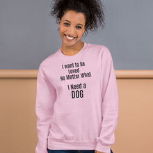 Load image into Gallery viewer, Loved No Matter What Sweatshirts - Light