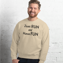 Load image into Gallery viewer, Just Run & Have Fun Sweatshirts - Light