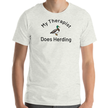 Load image into Gallery viewer, My Therapist Does Duck Herding T-Shirts