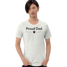 Load image into Gallery viewer, Proud Dad T-Shirts - Light
