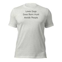 Load image into Gallery viewer, Loves Dogs, Does Barn Hunt T-Shirts - Light