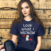 Load image into Gallery viewer, Look What I Haznow T-Shirts - Dark