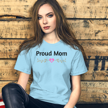 Load image into Gallery viewer, Proud Dog Mom T-Shirt - Light