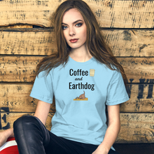 Load image into Gallery viewer, Coffee and Earthdog T-Shirts - Light