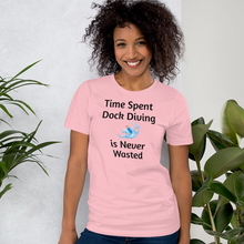 Load image into Gallery viewer, Time Spent Dock Diving T-Shirts - Light
