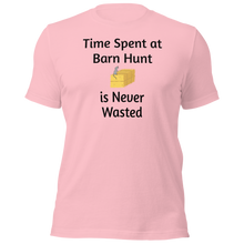 Load image into Gallery viewer, Time Spent at Barn Hunt T-Shirts - Light