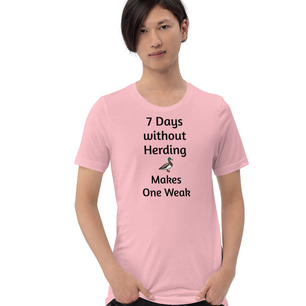 7 Days Without Duck Herding T-Shirts - Light