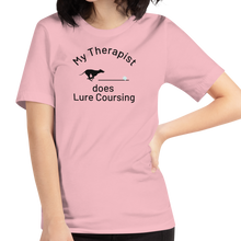 Load image into Gallery viewer, My Therapist Does Lure Coursing T-Shirts