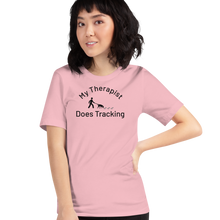 Load image into Gallery viewer, My Therapist Does Tracking T-Shirts