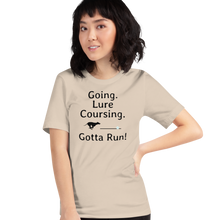 Load image into Gallery viewer, Going. Lure Coursing. Gotta Run T-Shirts - Light