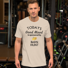 Load image into Gallery viewer, Good Mood by Barn Hunt T-Shirts - Light
