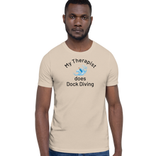 Load image into Gallery viewer, My Therapist Does Dock Diving T-Shirts