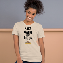 Load image into Gallery viewer, Keep Calm & Dig On T-Shirts - Light