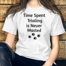 Load image into Gallery viewer, Time Spent Trialing T-Shirts - Light