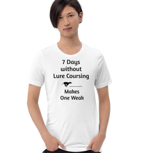 Load image into Gallery viewer, 7 Days Without Lure Coursing T-Shirts - Light