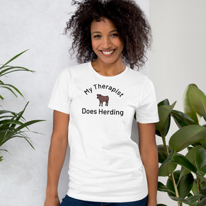 My Therapist Does Cattle Herding T-Shirts