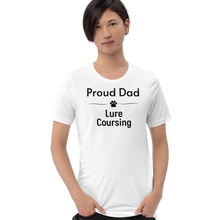 Load image into Gallery viewer, Proud Lure Coursing Dad T-Shirts - Light