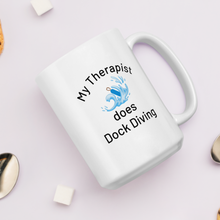 Load image into Gallery viewer, My Therapist Does Dock Diving Mugs