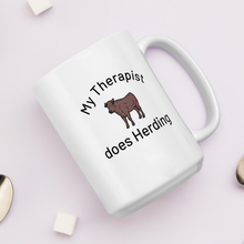Load image into Gallery viewer, My Therapist does Cattle Herding Mugs
