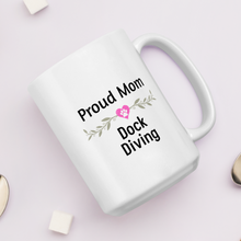 Load image into Gallery viewer, Proud Dock Diving Mom Mugs