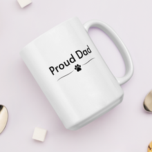 Load image into Gallery viewer, Proud Dad Mugs