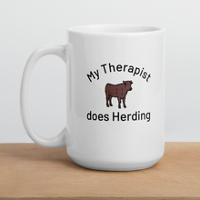 Load image into Gallery viewer, My Therapist does Cattle Herding Mugs
