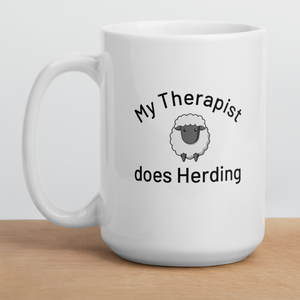 My Therapist Does Sheep Herding Mugs