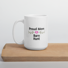 Load image into Gallery viewer, Proud Barn Hunt Mom Mugs
