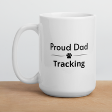 Load image into Gallery viewer, Proud Tracking Dog Mug