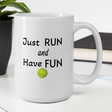 Load image into Gallery viewer, Just Run Tennis Ball Mugs
