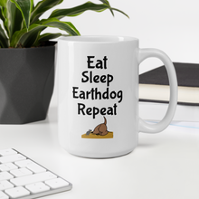 Load image into Gallery viewer, Eat, Sleep, Earthdog, Repeat Mugs
